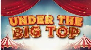 Under the Big Top